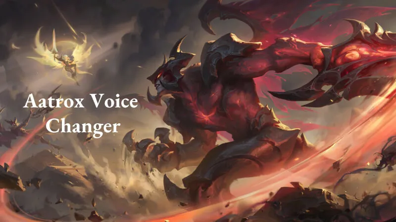 How to Get Aatrox Ai Voice with Aatrox Voice Changer