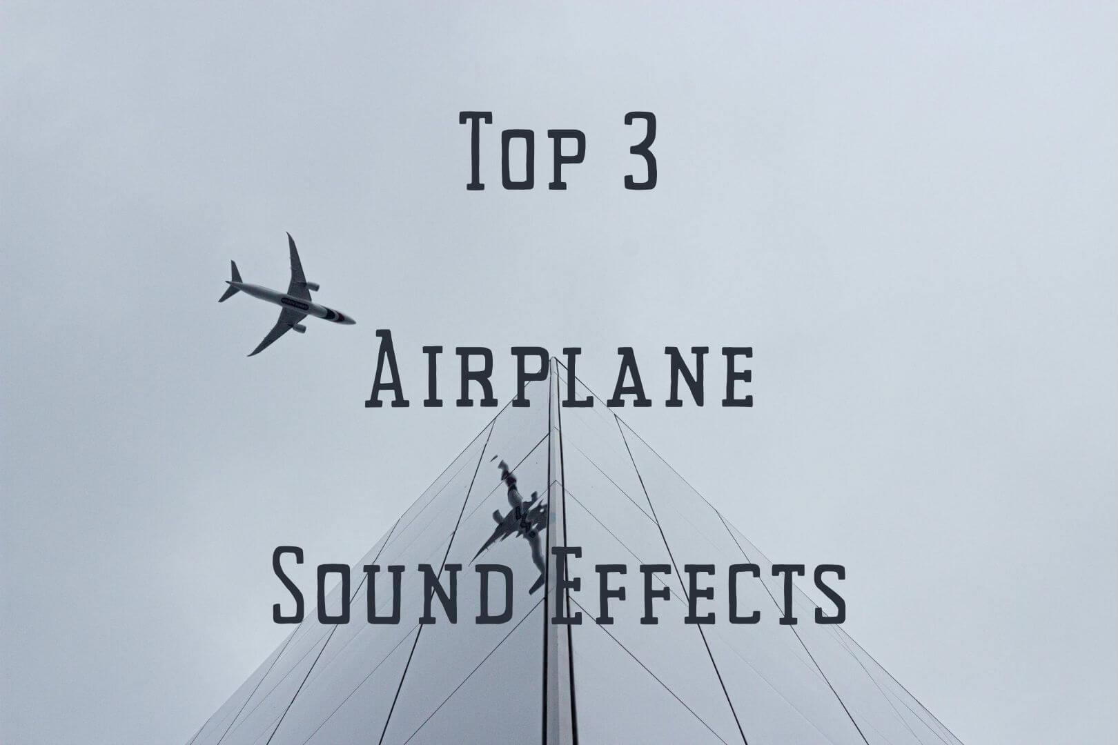 6 Best Download Resources for Airplane Sound Effect