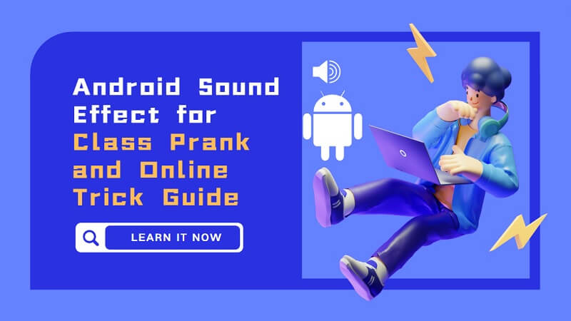 android sound effects prank ideas