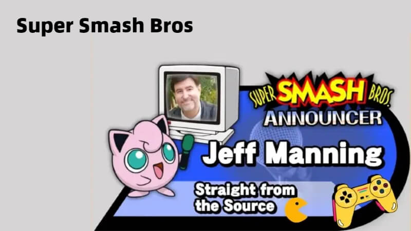 smash bros announcer jeff manning