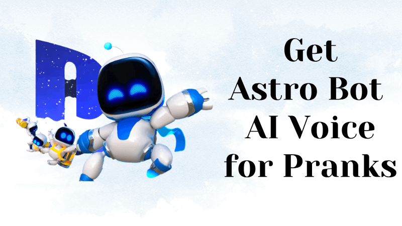 astro bot ai voice changer