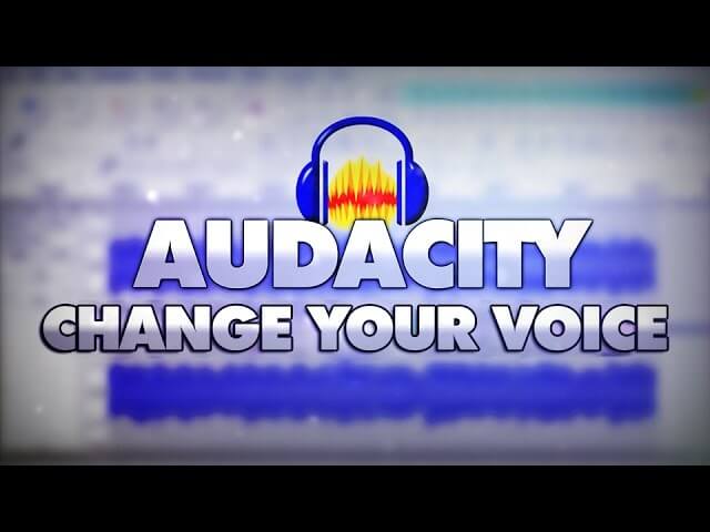 Audacity Voice Changer