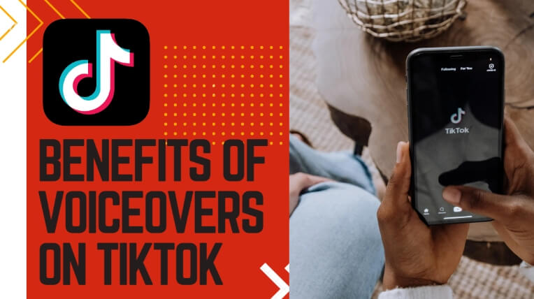 benefits of doing voiceovers on tiktok