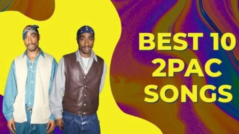 best 2pac songs