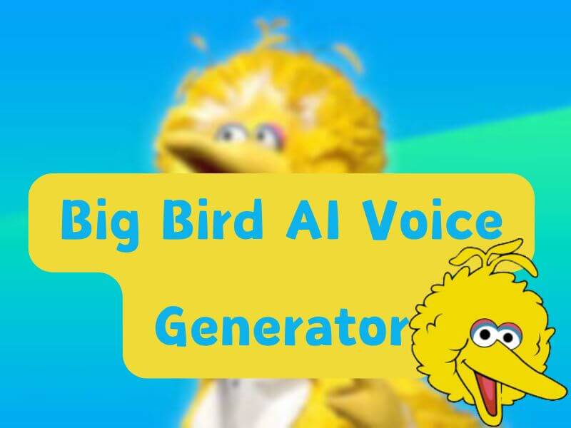 Big Bird AI Voice Generator