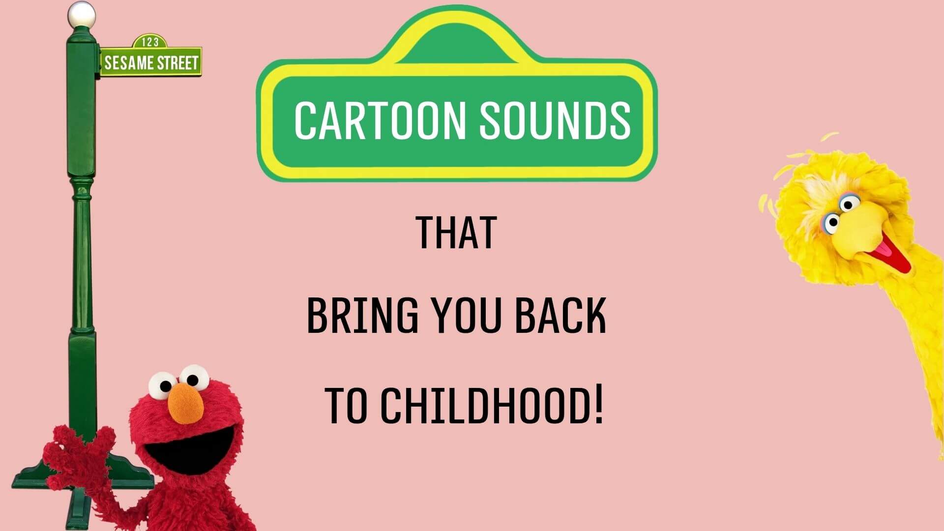 Top 4 Cartoon Sound Effects Bring You Back to Childhood!