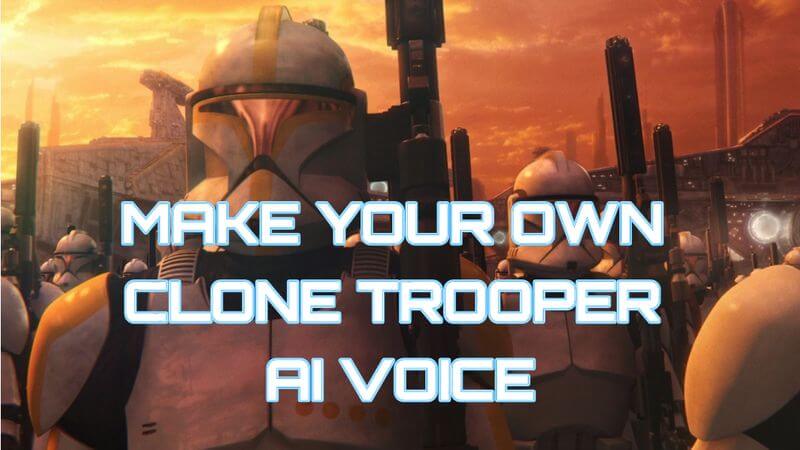 clone trooper voice generator