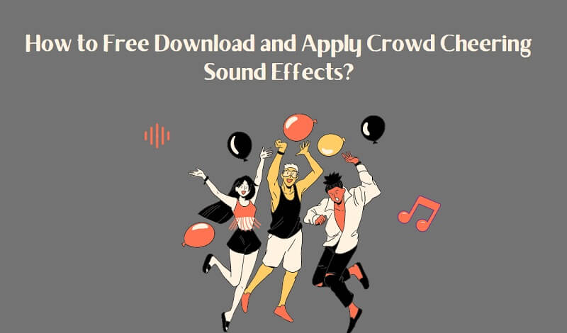 crowd cheering sound effect article cover
