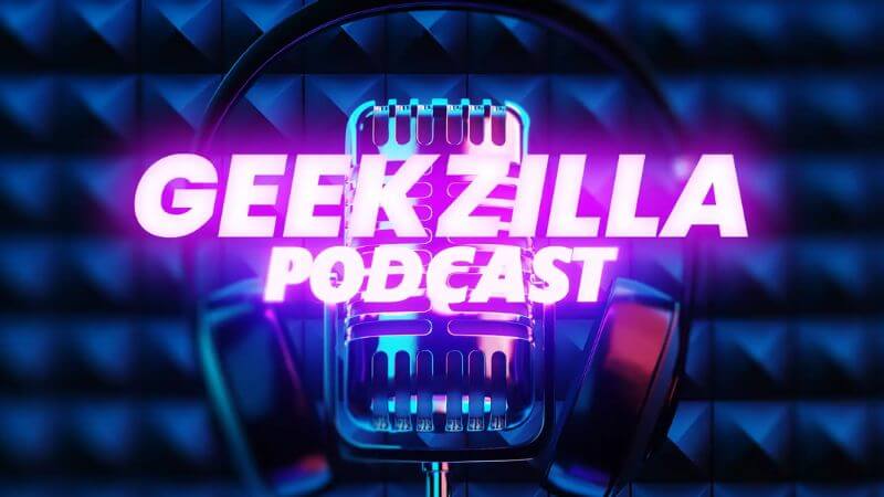 geekzilla podcast info