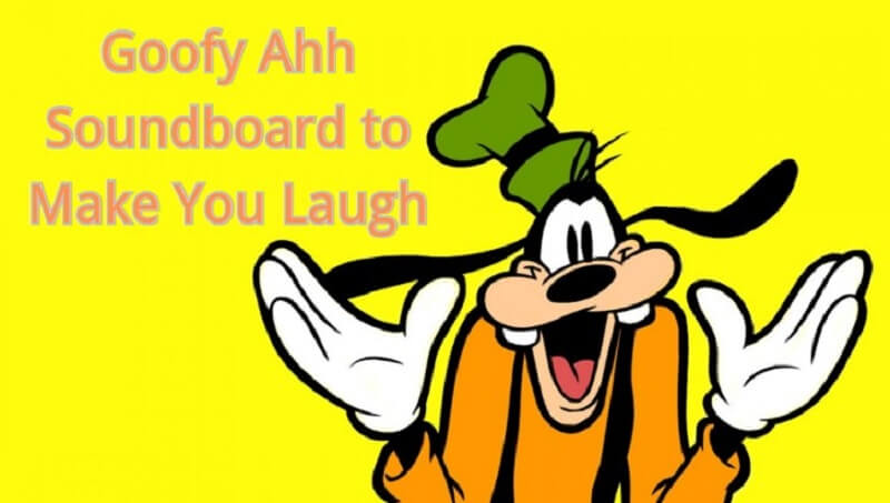 goofy ahh sound board