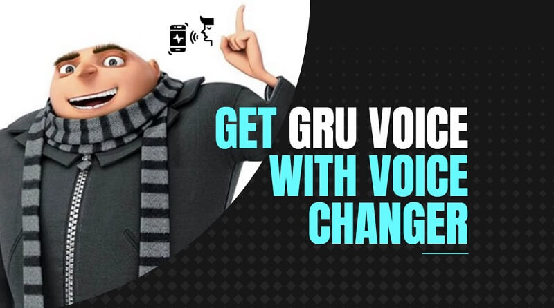 how-to-get-gru-voice