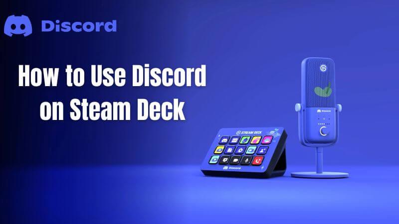 how to use discord on steam deck