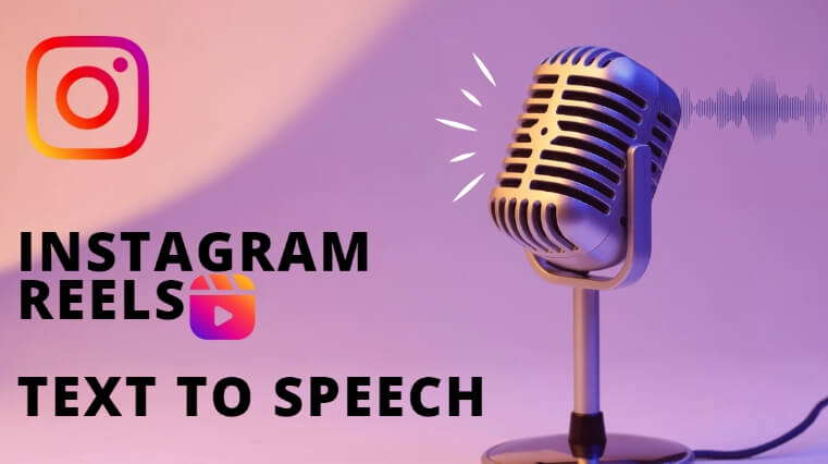 text to speech instagram reels