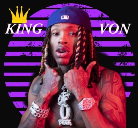 who is king von