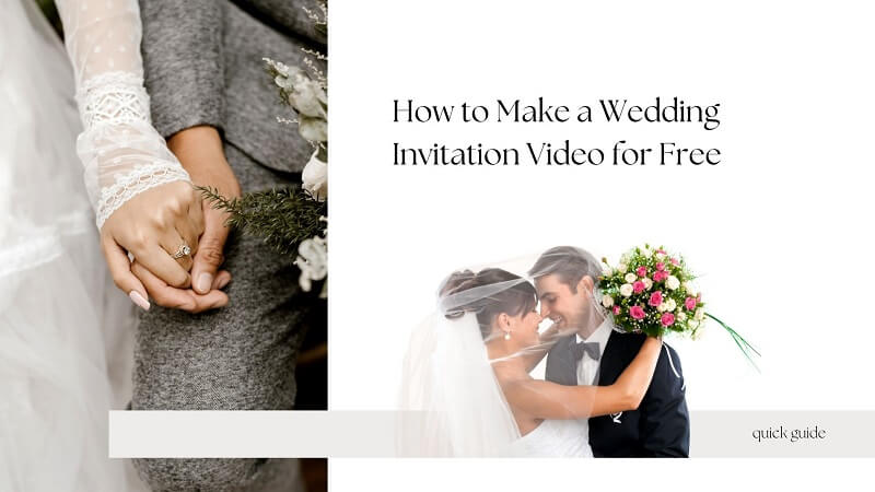 How to Make a Wedding Invitation Video for Free?