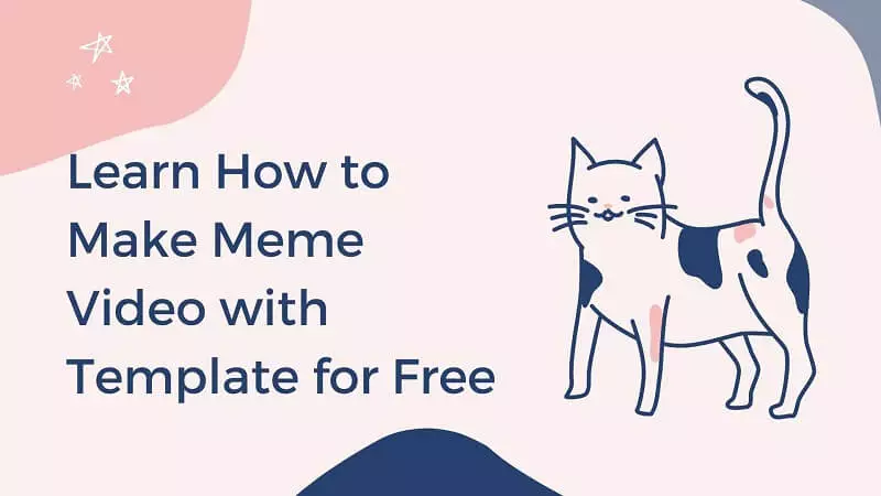 Learn How to Make Meme Video with Template for Free