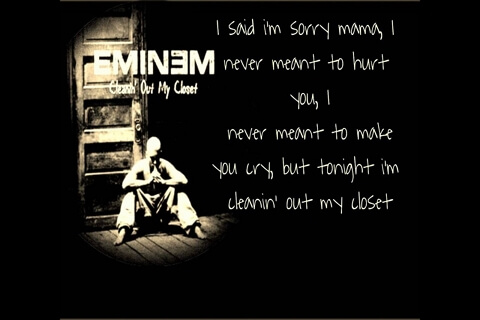 cleanin out my closet by eminem