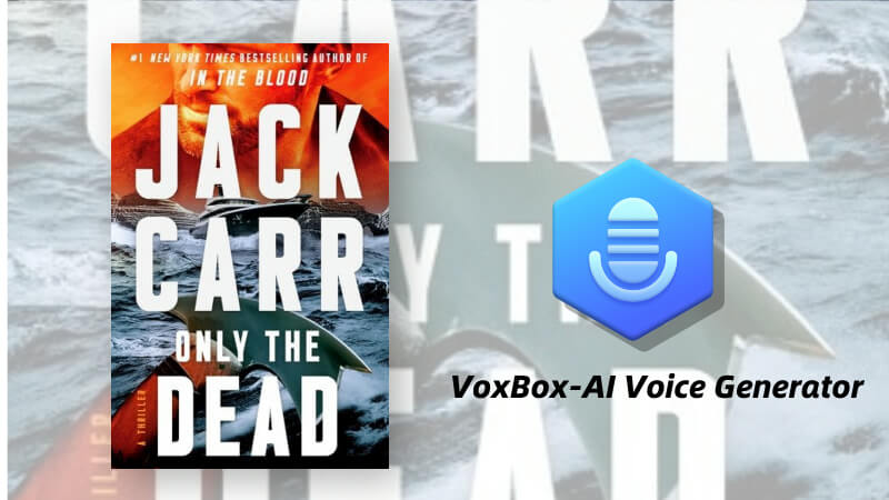 only the dead a thriller jack carr
