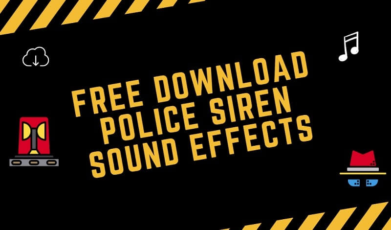 Christian slijtage Te voet How to Get Police Siren Sound Effects