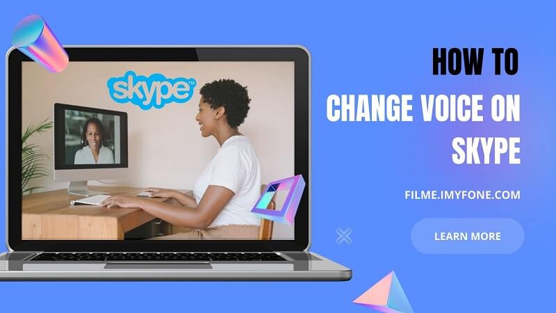 Best Skype Voice Changer: How to Change Voice on Skype