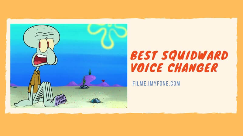 Want to Generate Voice of Squidward on Voice Changer? Try This!