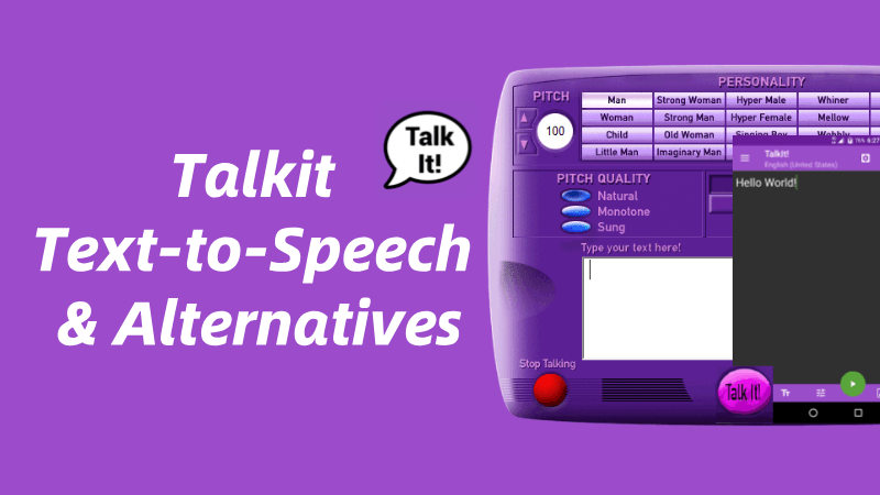 Talk it! Talk it Text to Speech & Other Alternatives [100% realistic Voice]