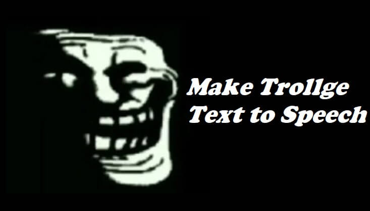 text to speech trollge voice