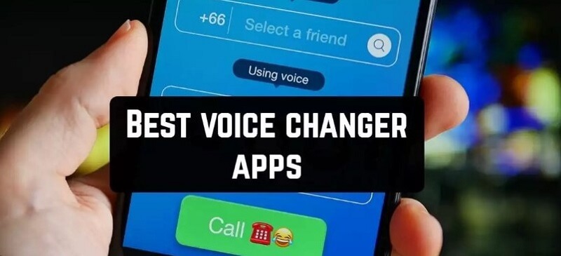 2024 BEST 6 Voice Changer Apps During Call Android IOS   Voice Changer App During Call 