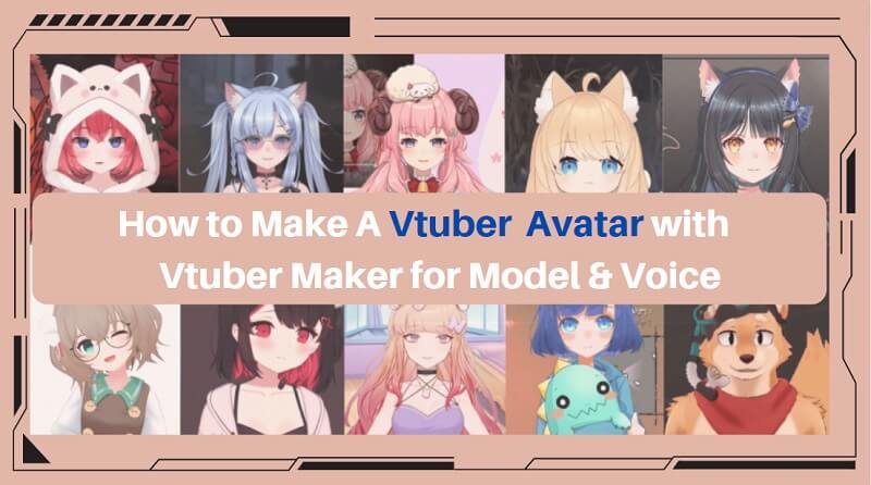 AI VTuber Maker: Generate Free VTuber Avatars & Backgrounds & Assets