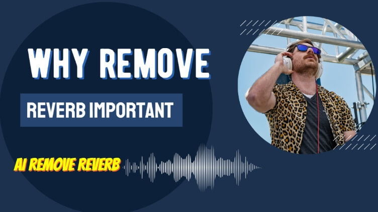 why remove reverb