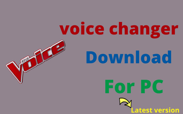 Voice Changer for PC