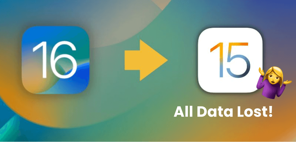données perdues après la rétrogradation d'iOS 16