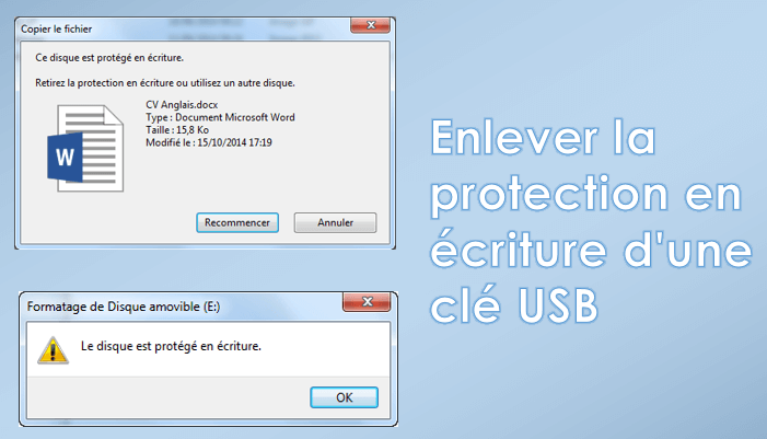 Enlever la protection en écriture d'une clé USB