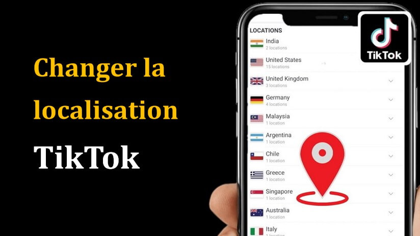 changer localisation TikTok