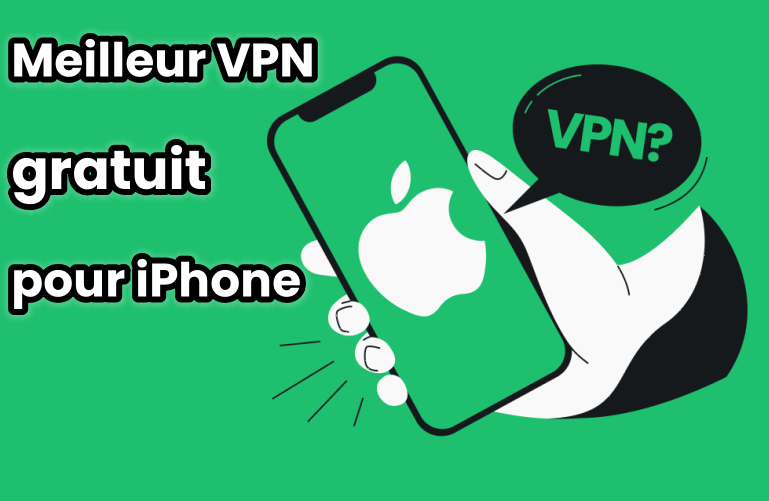 vpn gratuit pour iphone