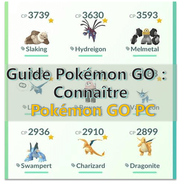 Calculateur des valeurs PC dans le jeu Pokémon Go