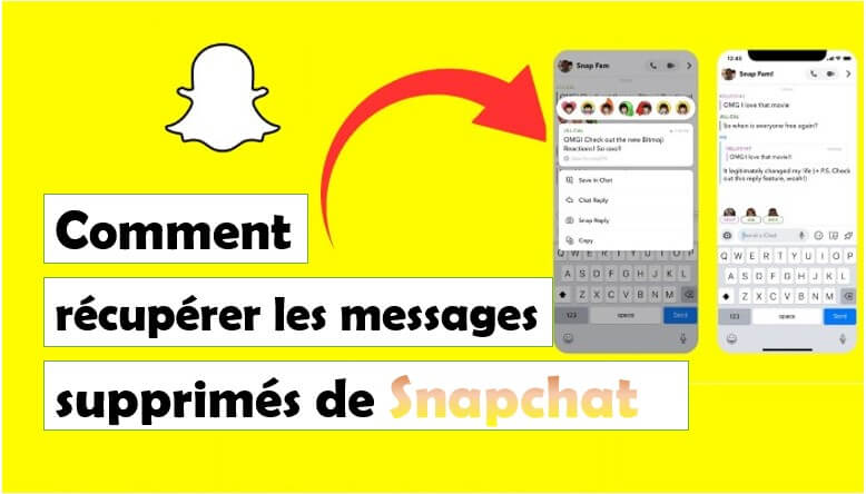 5 méthodes - Récupérer message Snapchat gratuitement [ iPhone/Android ]