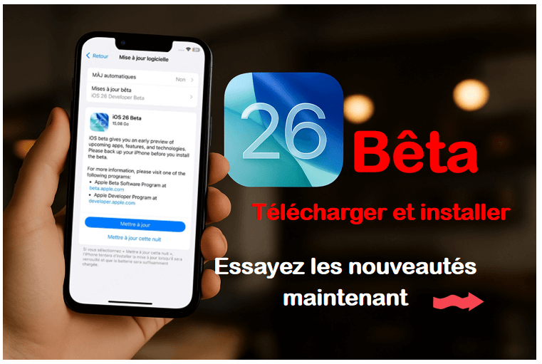 Télécharger et installer iOS 26 Bêta - Découvrez en avant-première les nouveautés  !