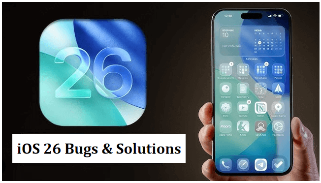 Problèmes et Bugs de la Mise à Jour iOS 26
