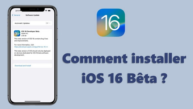 [Guide complet] Comment télécharger et installer iOS 16 bêta sur votre iPhone ?