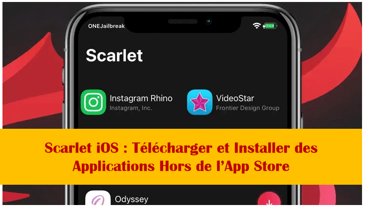 Scarlet iOS : Télécharger et Installer des Applications Hors de l’App Store