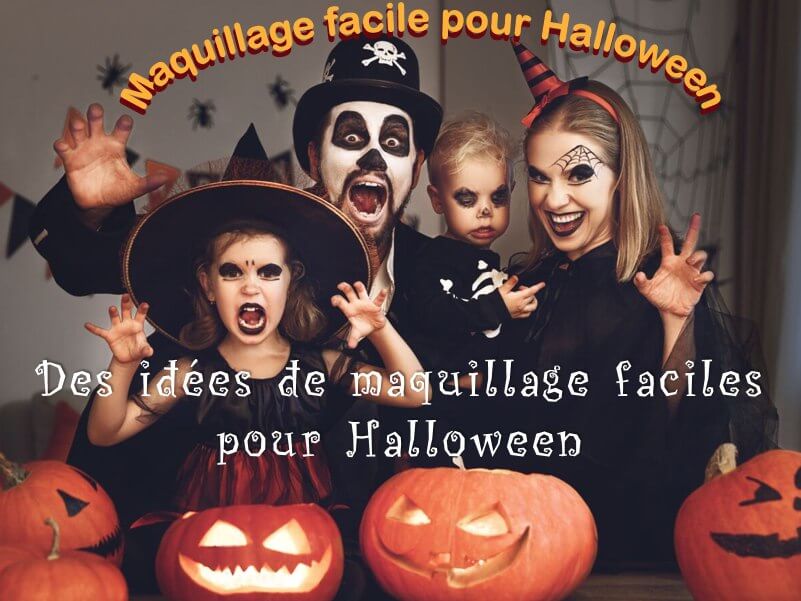 20 meilleures idées de maquillage faciles et effrayantes pour Halloween