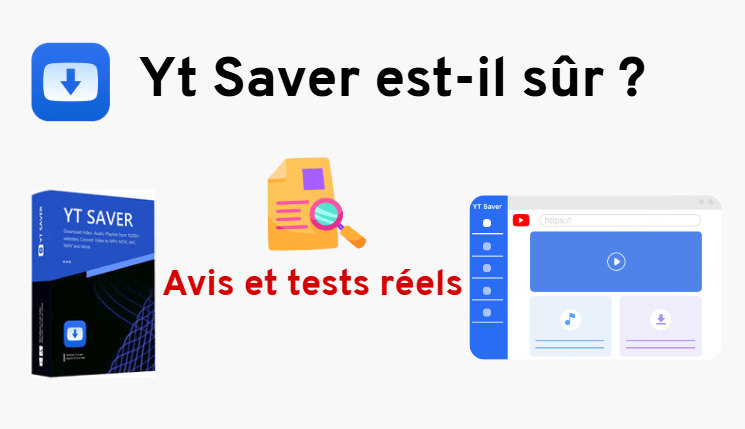 Avis et test de YT Saver