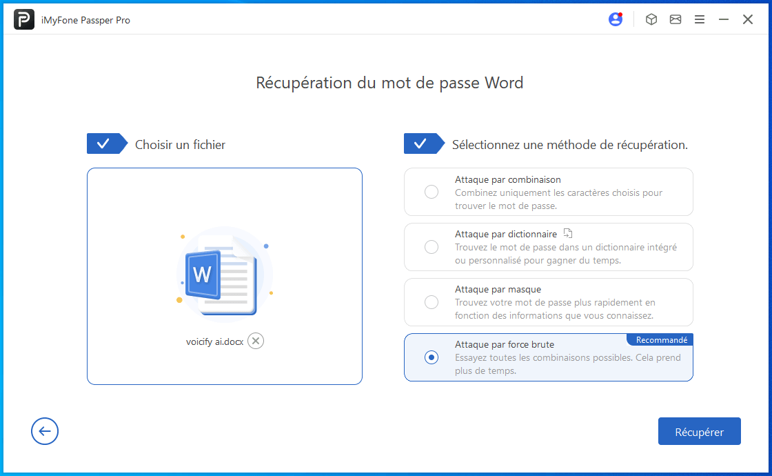 Choisissez un mode d'attaque adapté à votre situation de l'oubli du mot de passe Word