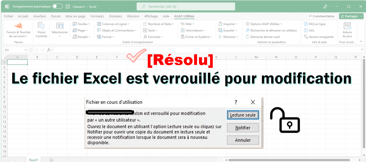 réparer le fichier Excel est bloqué pour l'édition