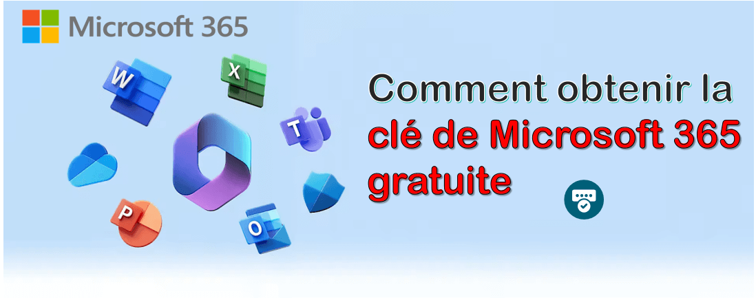 clé de produit gratuite pour Office 365