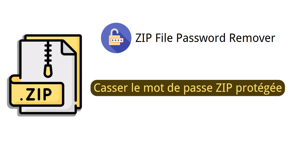 guide de casser le mot de passe zip