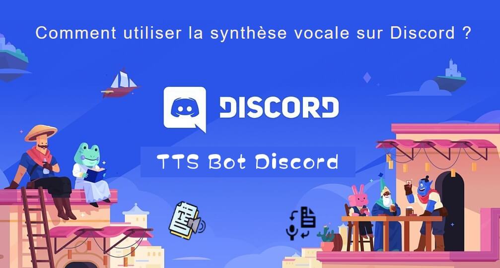 [TTS Bot Discord] Comment utiliser la synthèse vocale sur Discord ?