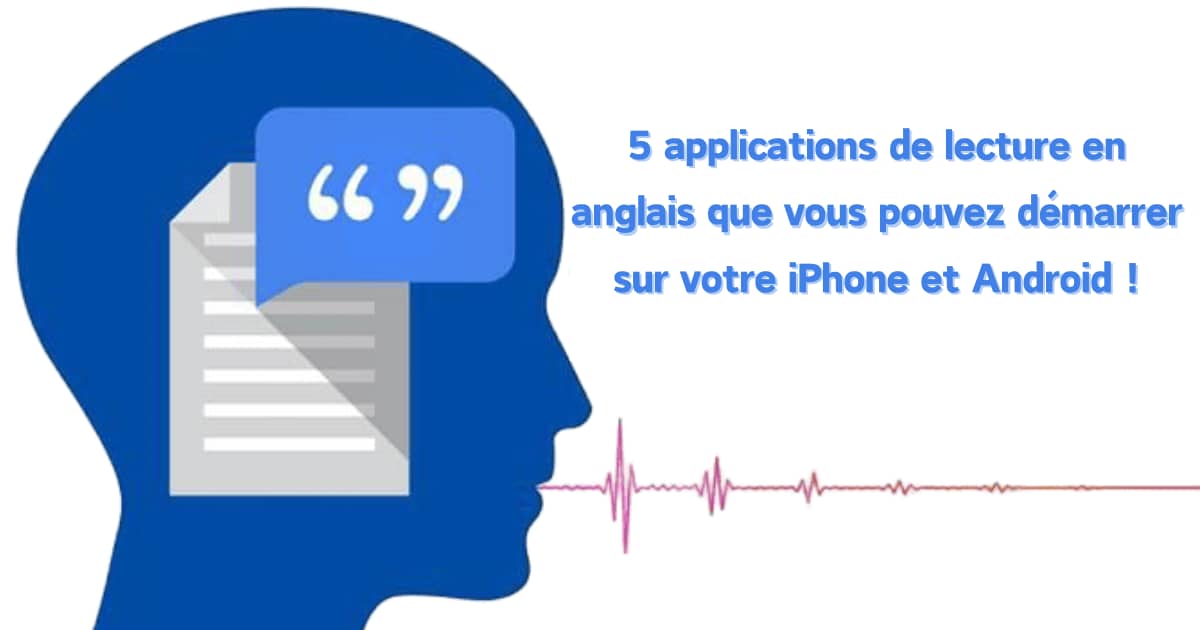 Application de lecture de texte en anglais