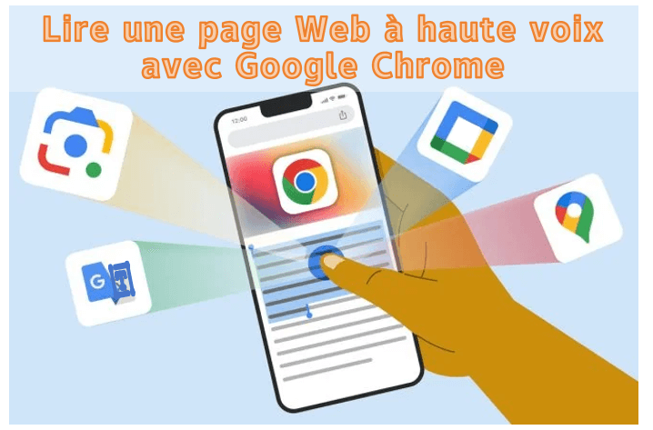 lire une page Web à haute voix avec Google Chrome